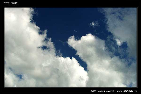 Fotografia: "Norii" - Setul: "Portrete cu, din si pentru suflet", din Bucuresti / Bucharest, Romania / Roumanie, cu aparat Konica Minolta Dynax 5D, data 2005-08-18 KERUCOV .ro © 1997 - 2008 || Andrei Vocurek