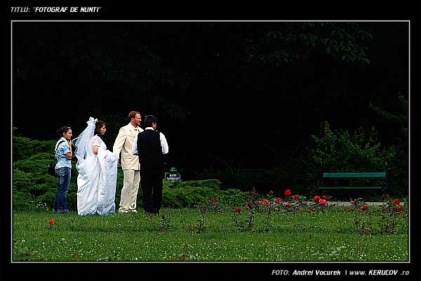 Fotografia: "Fotograf de nunti" - Setul: "Printre oameni ca noi", din Bucuresti / Bucharest, Romania / Roumanie, cu aparat Konica Minolta Dynax 5D, data 2006-06-03 KERUCOV .ro © 1997 - 2008 || Andrei Vocurek